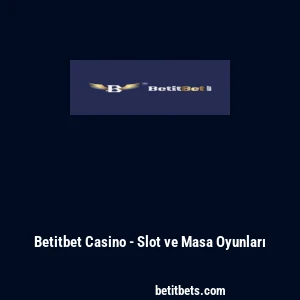 Betitbet Casino - Slot ve Masa Oyunları